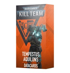 Kill Team -Tempestus Aquilons Datacards